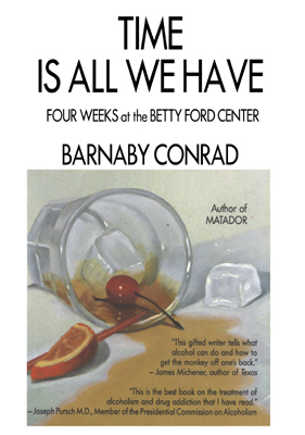 Title details for Time Is All We Have by Barnaby Conrad - Available